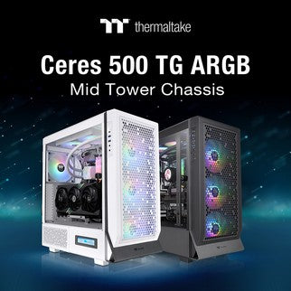 Thermaltake Unveils the Ceres 500 TG ARGB Mid Tower Chassis Born to Be Cool
