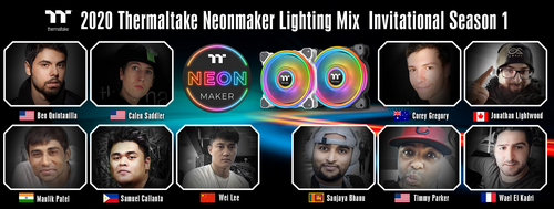 2020 Thermaltake NeonMaker Lighting Mix Invitational Season 1