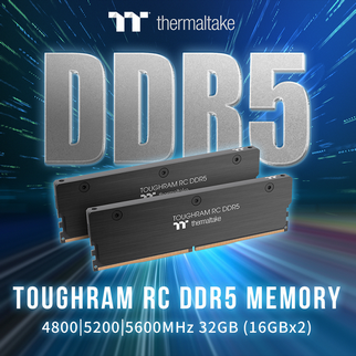 Thermaltake Announces the Worldwide Availability of TOUGHRAM RC DDR5 Memory Thermaltake TOUGHRAM RC DDR5 4800MHz is available now on TT Premium