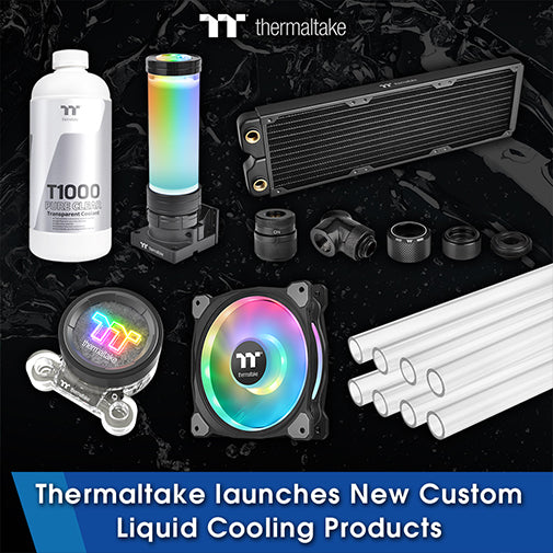 2021 Thermaltake Expo June Thermaltake launches New Custom Liquid Cooling Products New coolant colors and more cooling kit options for users to choose from.