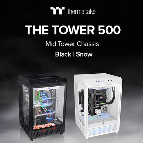 2022 Thermaltake Expo January Thermaltake Expands The Tower Series by Adding The Tower 500 Mid-Tower Chassis Comes in Black and Snow Editions